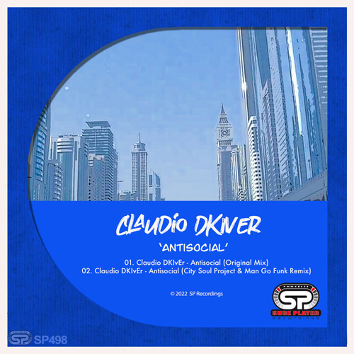 Claudio DKIvEr - Antisocial [SP498]